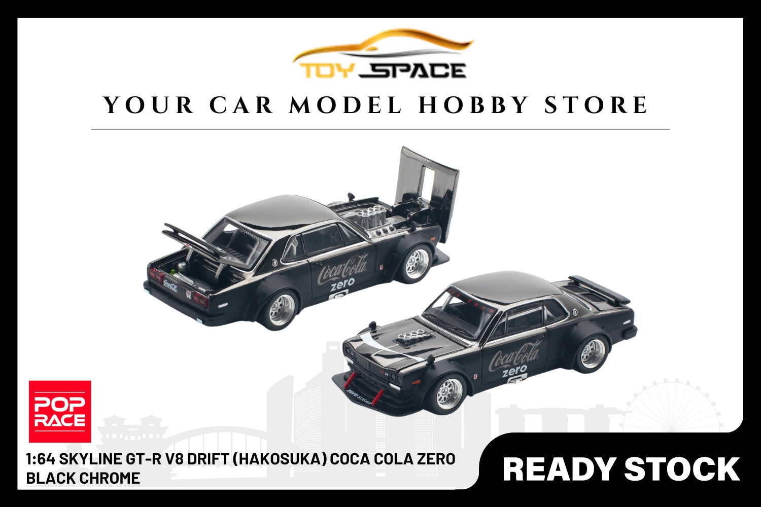 [POP RACE] 1:64 Skyline GT-R V8 Drift (Hakosuka) Coca Cola Zero Black Chrome - Toy Space Diecast Online Store Singapore