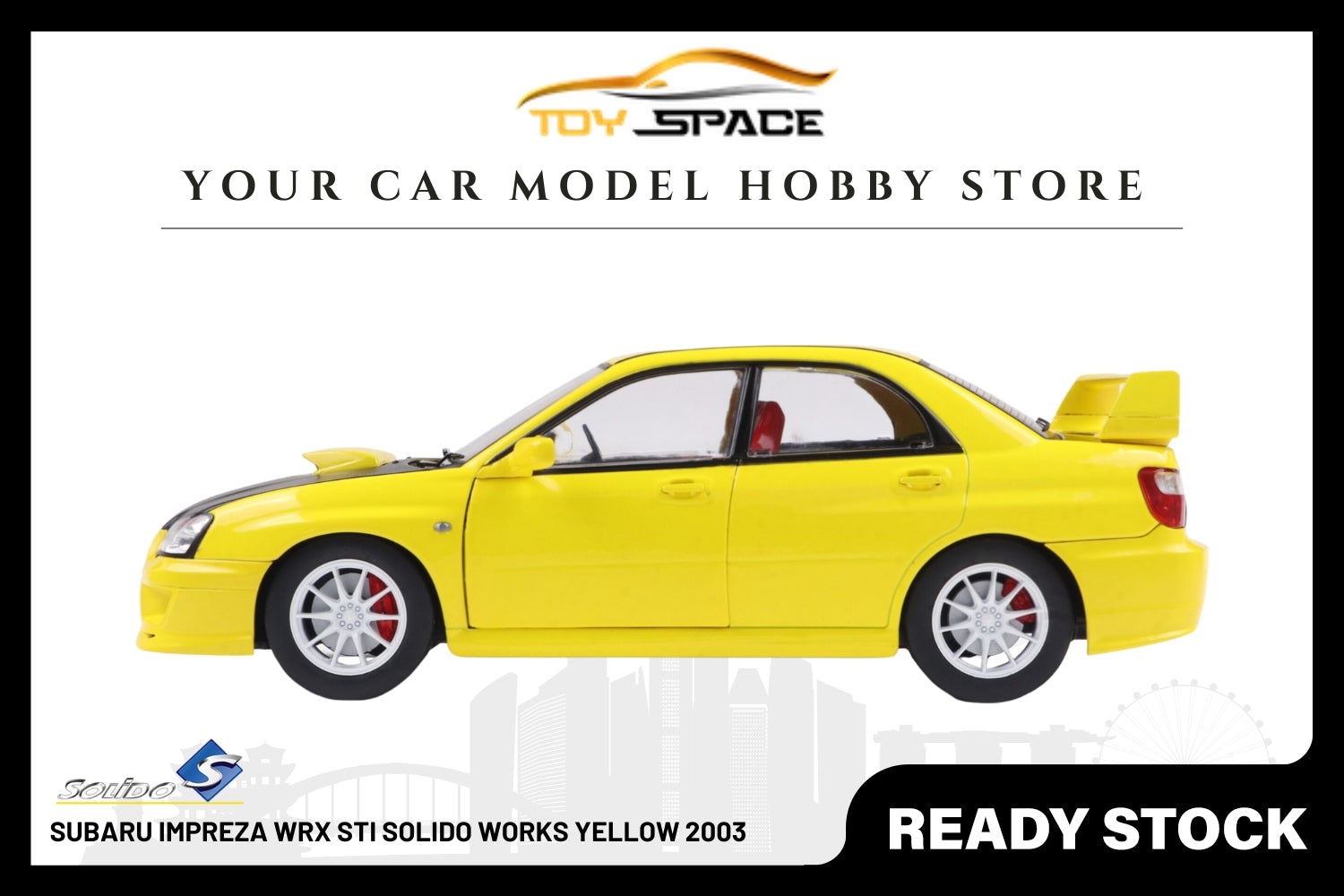 [SOLIDO] 1:18 Subaru Impreza WRX STI Solido Works Yellow 2003 - Toy Space Diecast Online Store Singapore