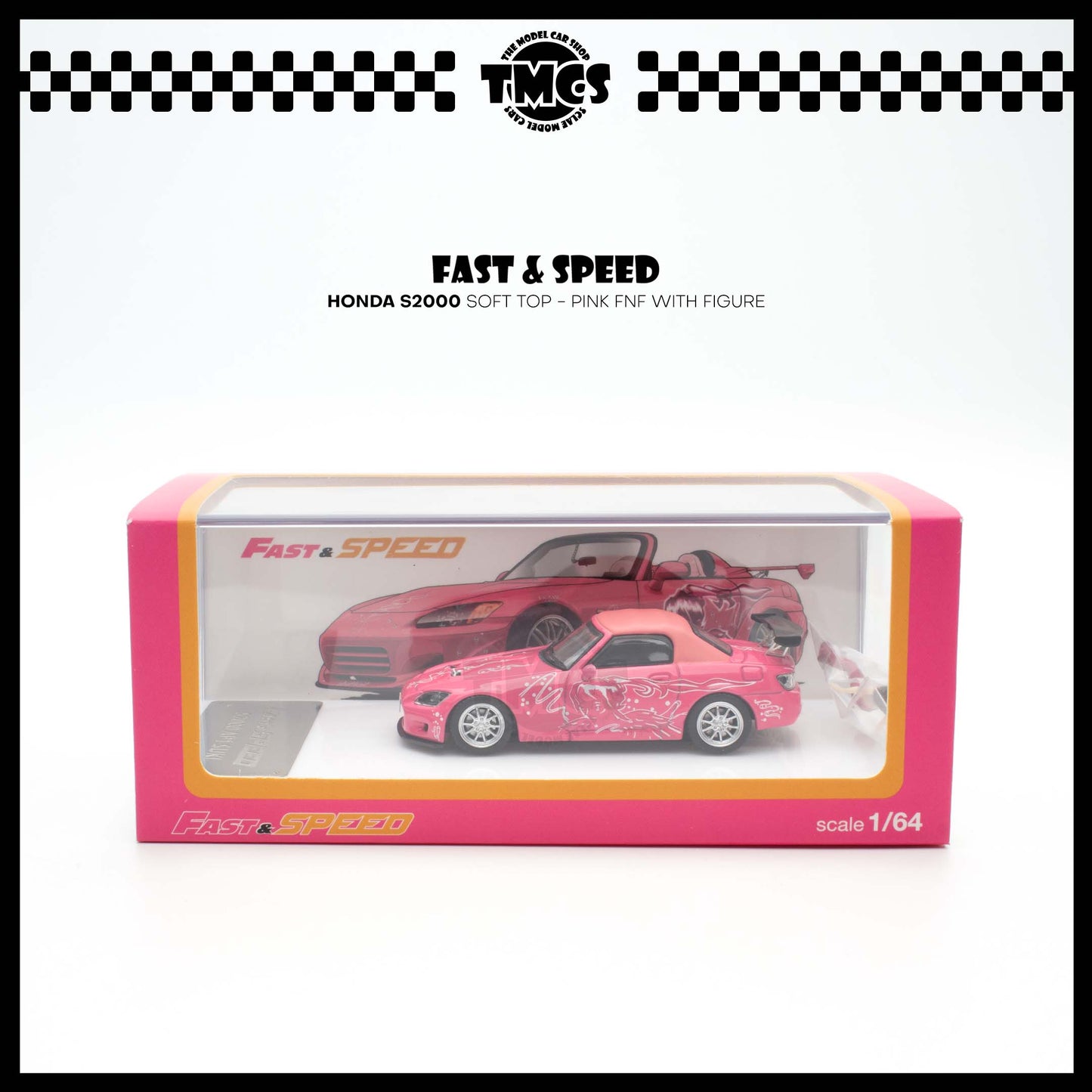 [Fast Speed] Honda S2000 Soft Top - Pink FNF With Figure