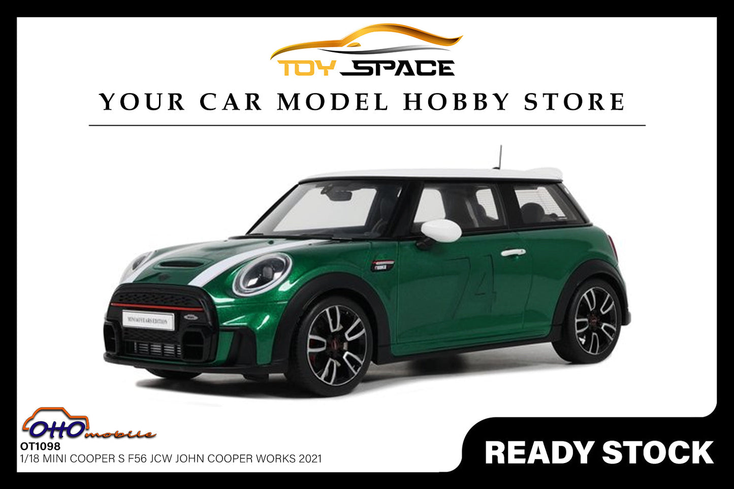 [OTTOMOBILE] 1:18 Mini Cooper S F56 JCW John Cooper Works 2021 [OT1098] - Toy Space Diecast Online Store Singapore