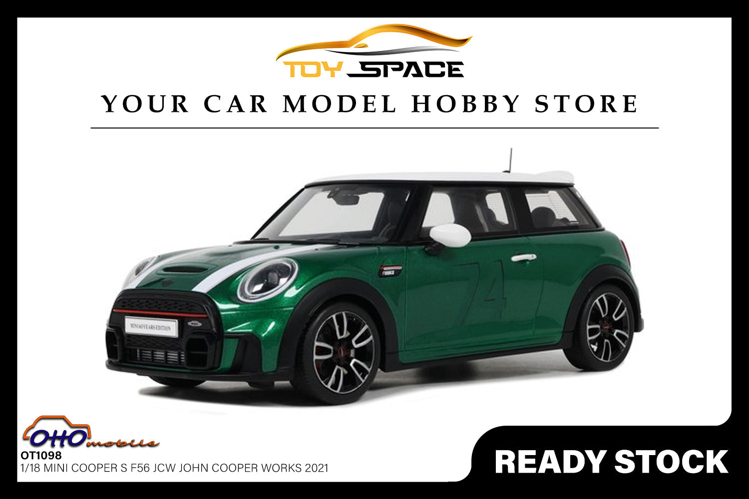 [OTTOMOBILE] 1:18 Mini Cooper S F56 JCW John Cooper Works 2021 [OT1098] - Toy Space Diecast Online Store Singapore