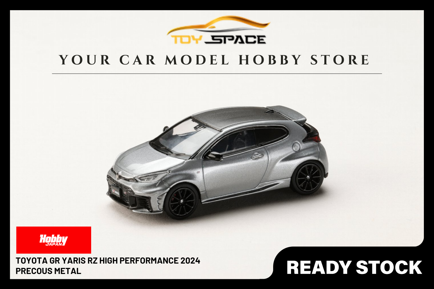 [HOBBY JAPAN] 1:64 Toyota GR Yaris RZ High Performance 2024 Precous Metal - Toy Space Diecast Online Store Singapore