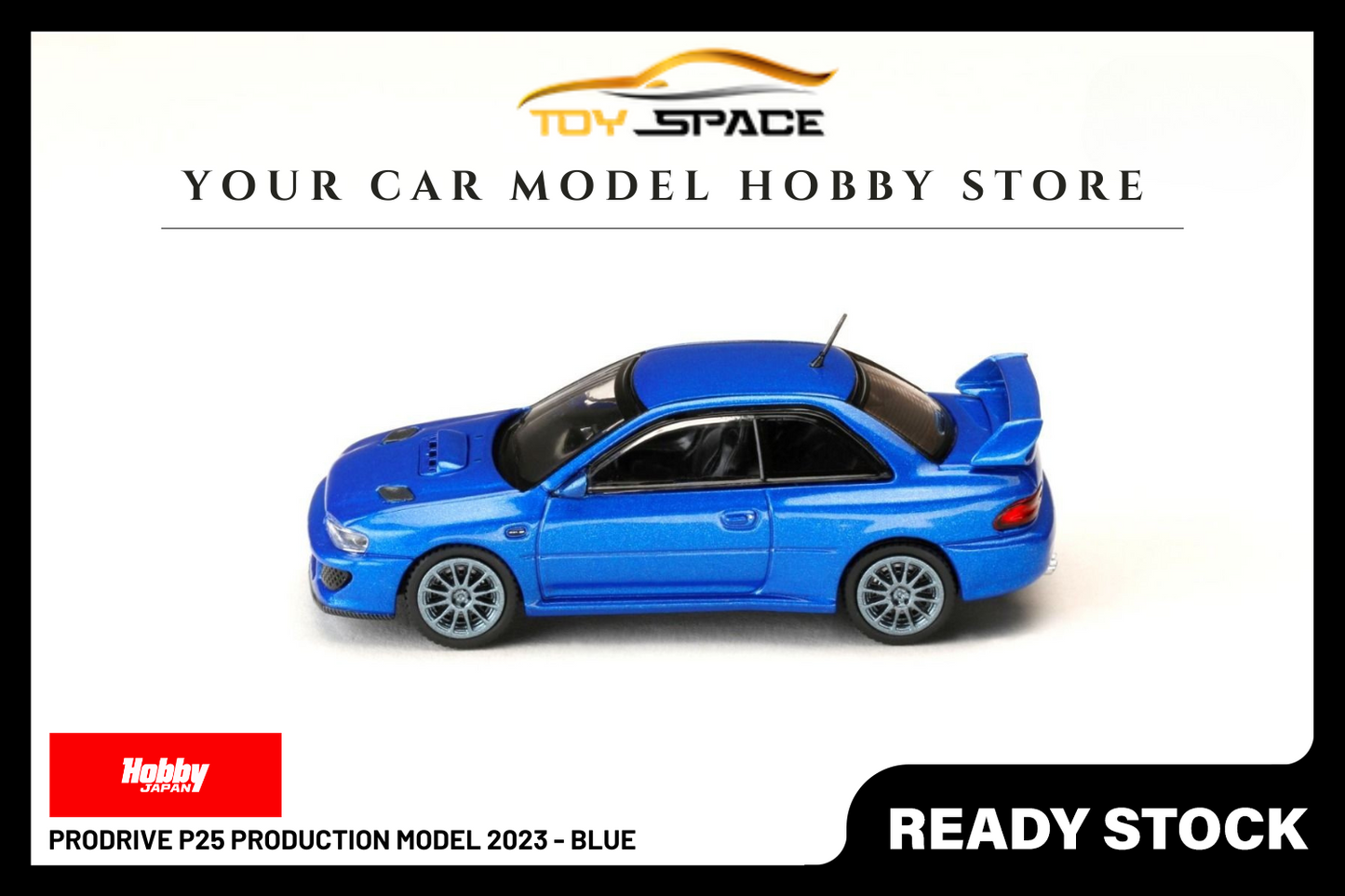 [HOBBY JAPAN] 1:64 Prodrive P25 Production Model 2023 - Blue - Toy Space Diecast Online Store Singapore