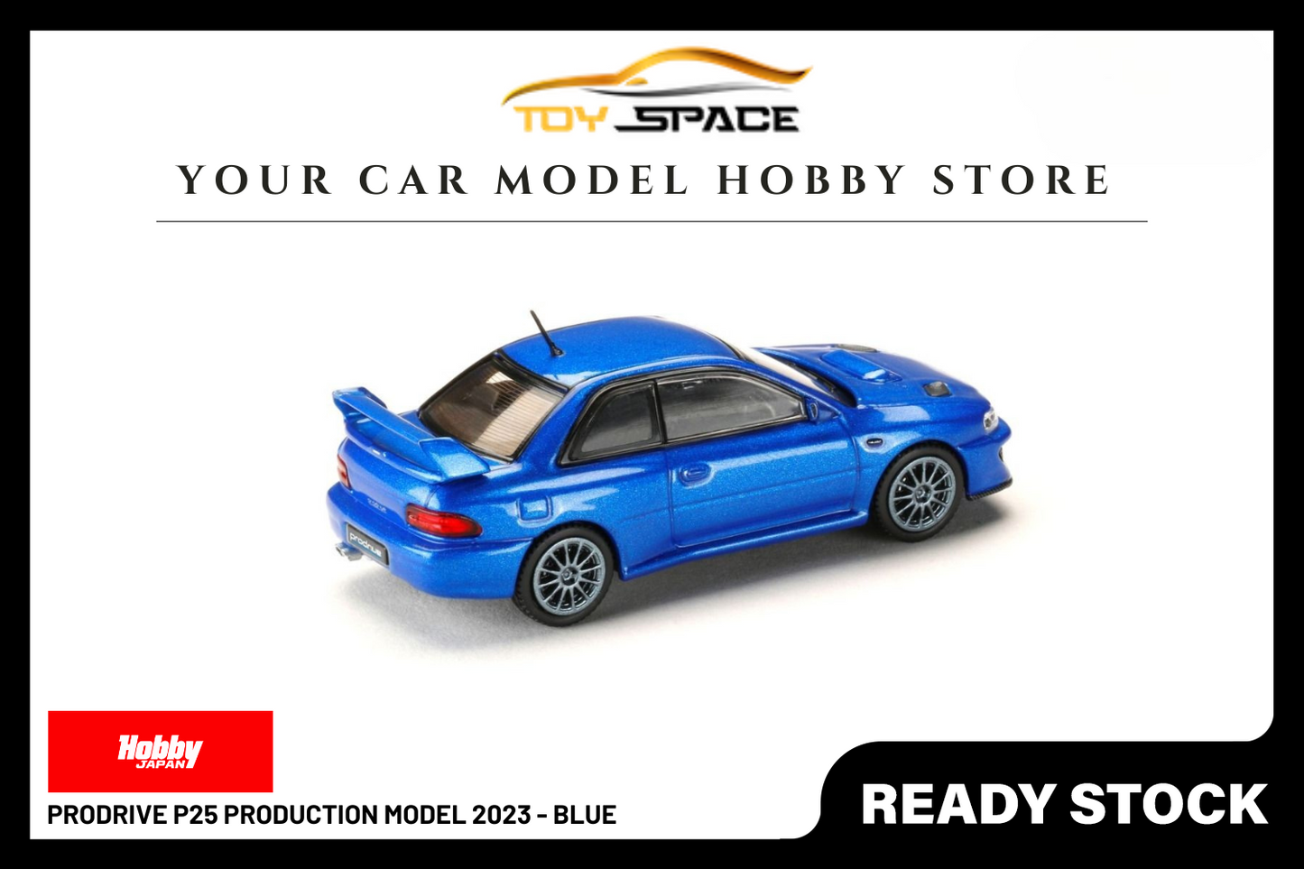 [HOBBY JAPAN] 1:64 Prodrive P25 Production Model 2023 - Blue - Toy Space Diecast Online Store Singapore