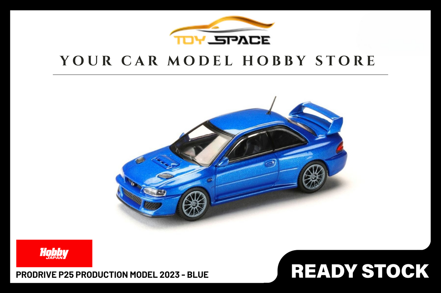 [HOBBY JAPAN] 1:64 Prodrive P25 Production Model 2023 - Blue - Toy Space Diecast Online Store Singapore