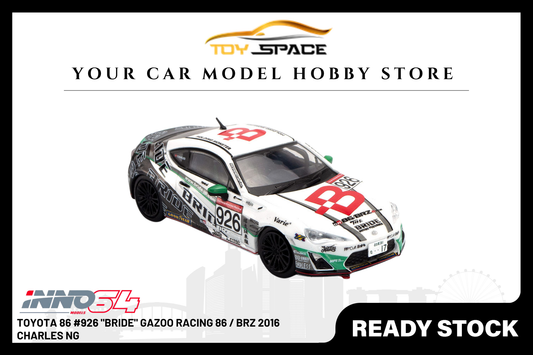 [INNO64] Toyota 86 #926 "Bride" Gazoo Racing 86 / BRZ 2016 Charles Ng - Toy Space Diecast Online Store Singapore