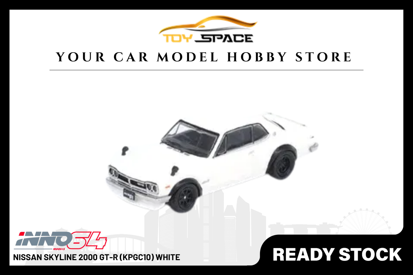 [INNO64] Nissan Skyline 2000 GT-R (KPGC10) White - Toy Space Diecast Online Store Singapore