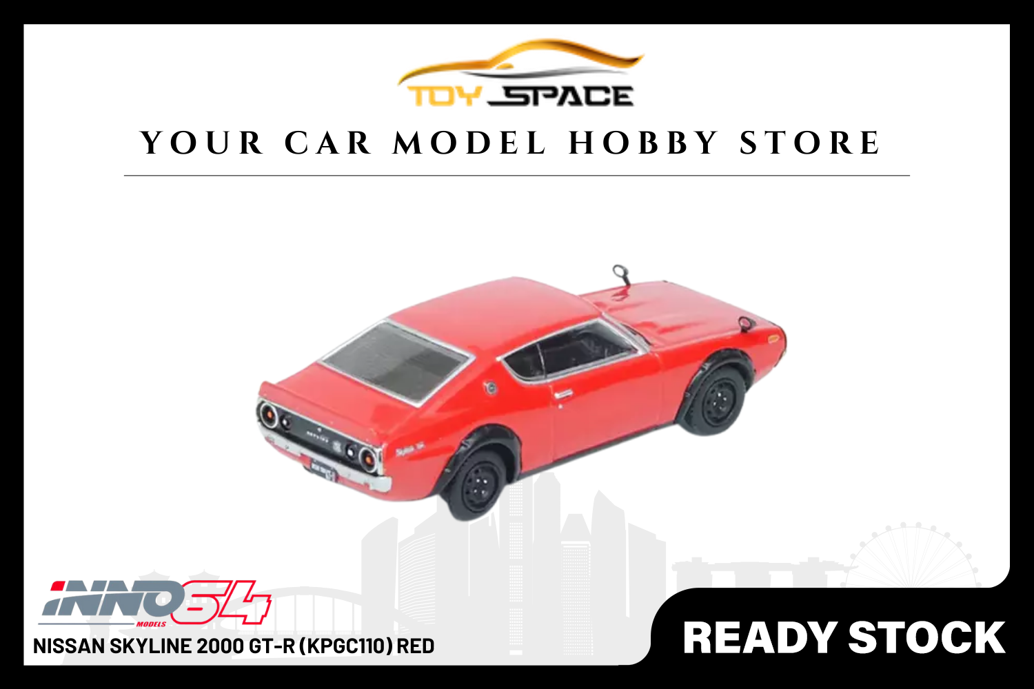 [INNO64] Nissan Skyline 2000 GT-R (KPGC110) Red - Toy Space Diecast Online Store Singapore