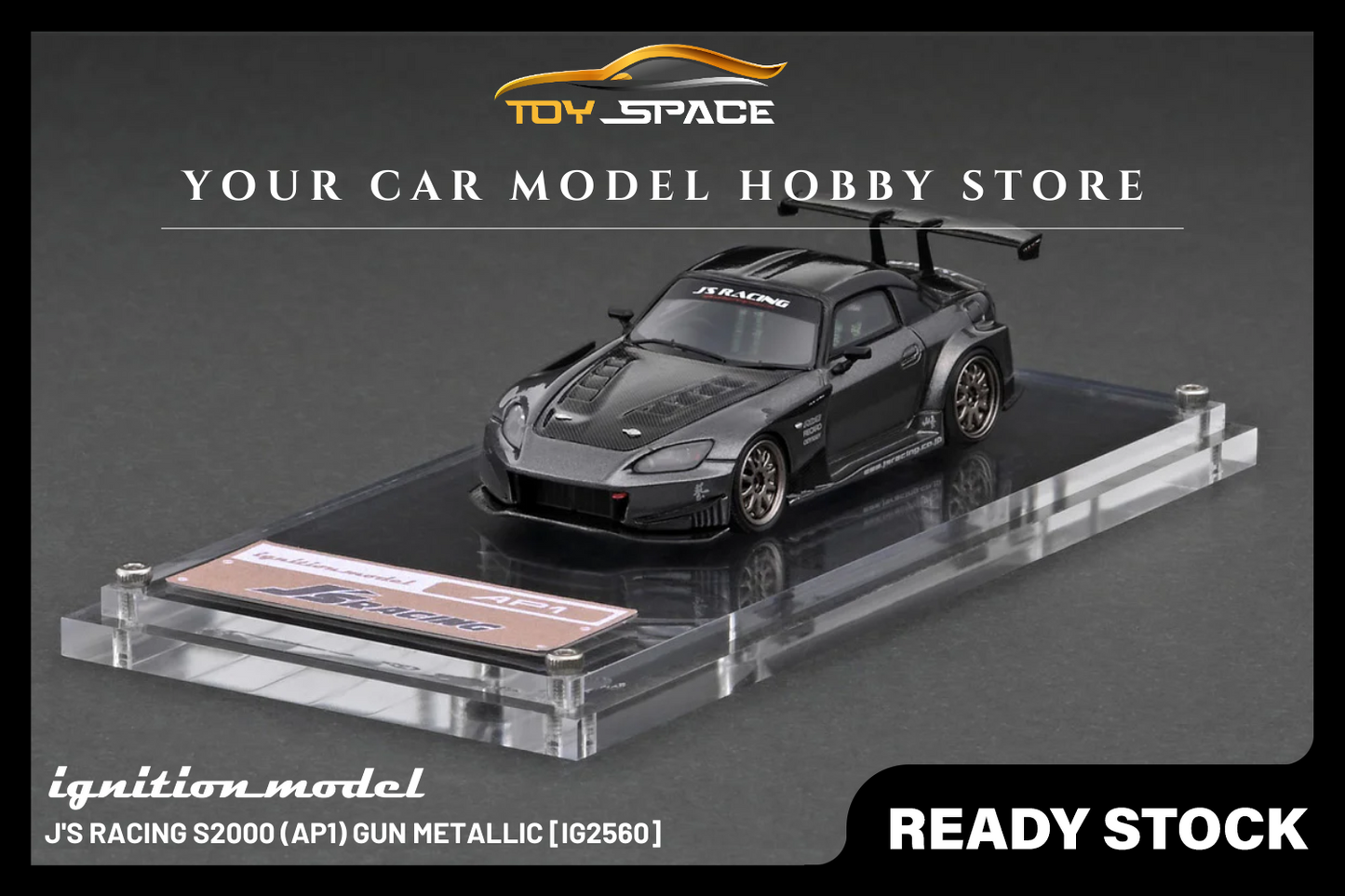 [IGNITION MODEL] 1:64 J'S RACING S2000 (AP1) Gun Metallic [IG2560] - Toy Space Diecast Online Store Singapore