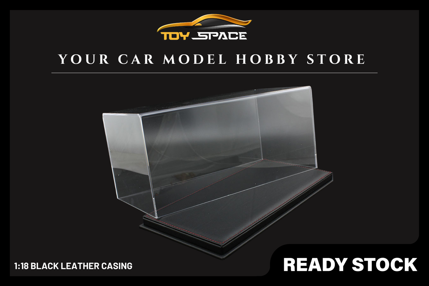 [TOY SPACE] 1:18 Black Leather Casing - Toy Space Diecast Online Store Singapore