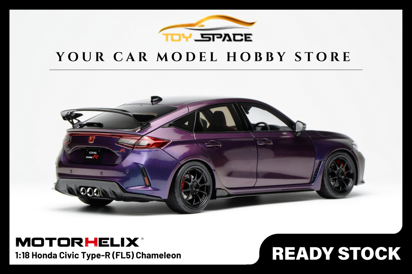 [MOTORHELIX] 1:18 Honda Civic Type-R (FL5) Chameleon - Toy Space Diecast Online Store Singapore
