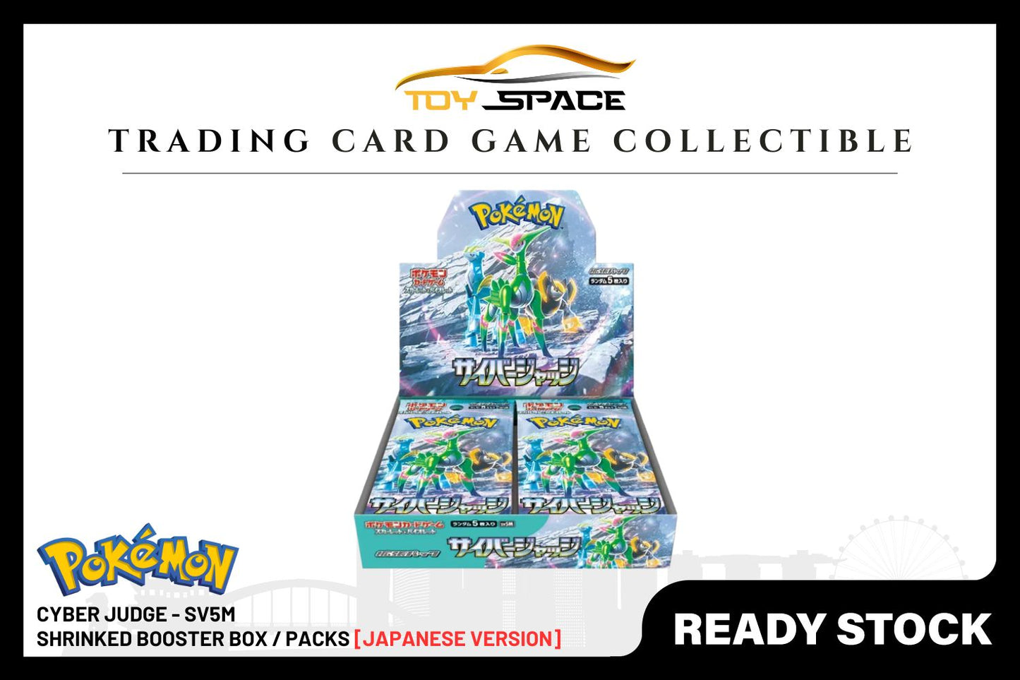 Pokemon TCG: Cyber Judge - SV5m [JAPANESE] - Toy Space Diecast Online Store Singapore