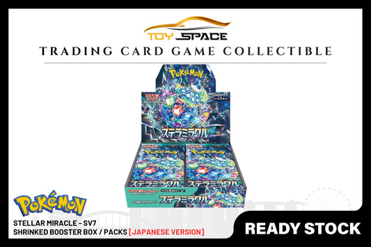 Pokemon TCG: Stellar Miracle -SV7 [JAPANESE] - Toy Space Diecast Online Store Singapore