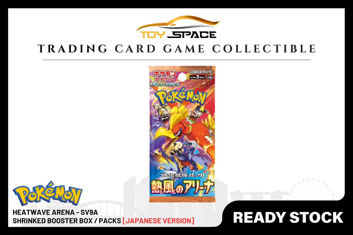 Pokemon TCG: Heatwave Arena - SV9a [JAPANESE] - Toy Space Diecast Online Store Singapore