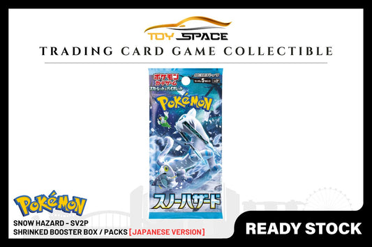 Pokemon TCG: Snow Hazard SV2P [JAPANESE] - Toy Space Diecast Online Store Singapore