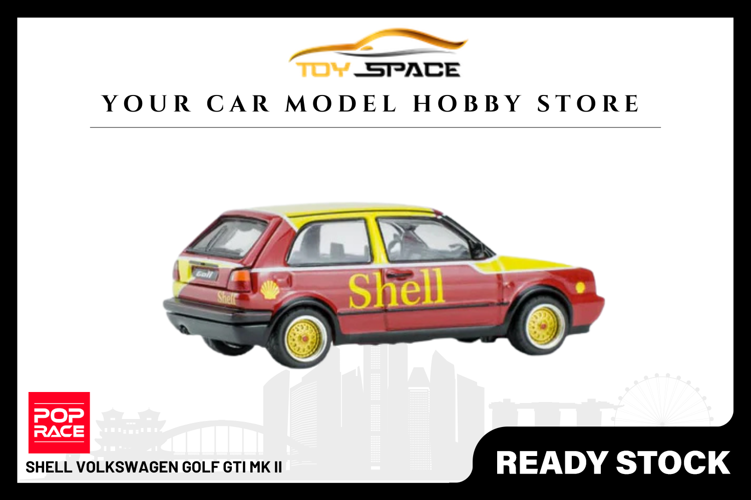 [POP RACE] 1:64 Shell Volkswagen Golf GTI MK II - Toy Space Diecast Online Store Singapore