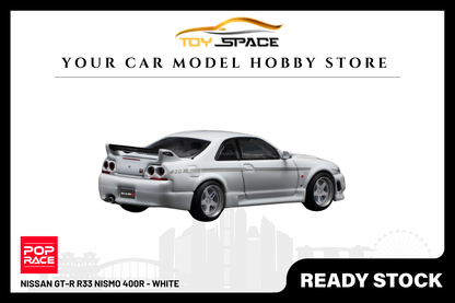 [POP RACE] 1/64 Nissan GT-R R33 Nismo 400R - White - Toy Space Diecast Online Store Singapore