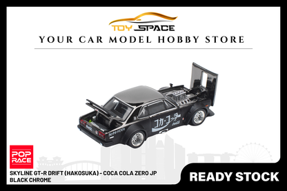 [POP RACE] 1:64 Skyline GT-R Drift (Hakosuka) - Coca Cola Zero JP Black Chrome - Toy Space Diecast Online Store Singapore