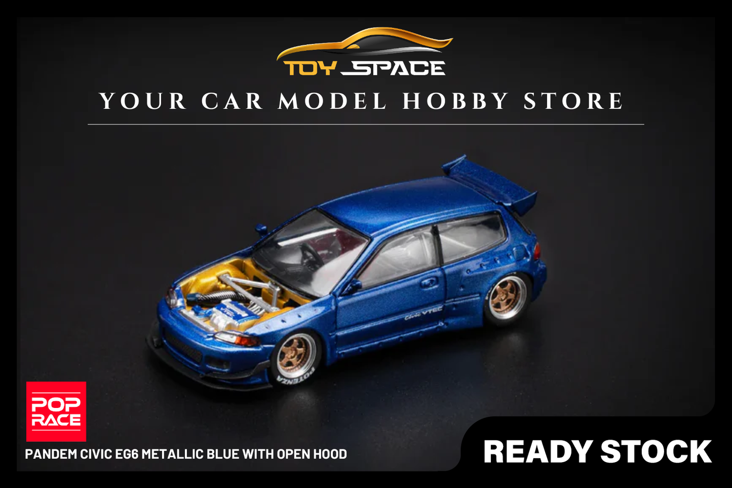 [POP RACE] 1:64 PANDEM Civic EG6 Metallic Blue with Open Hood - Toy Space Diecast Online Store Singapore