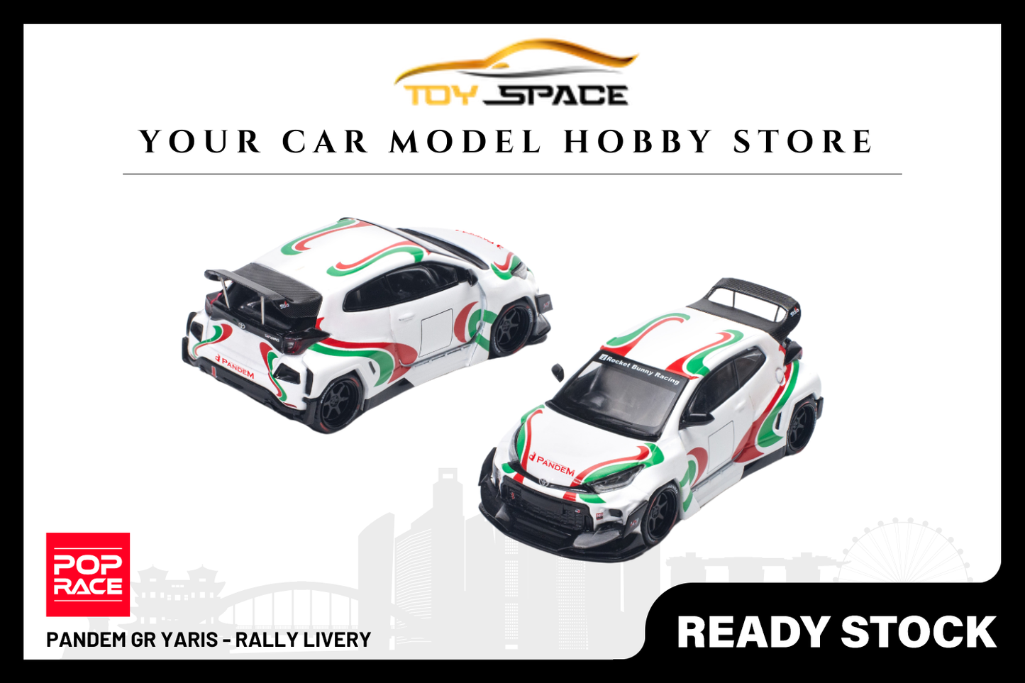 [POP RACE] 1/64 Pandem GR Yaris - Rally Livery - Toy Space Diecast Online Store Singapore