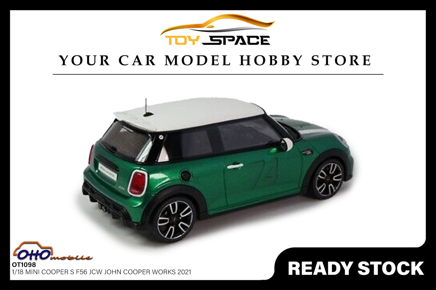 [OTTOMOBILE] 1:18 Mini Cooper S F56 JCW John Cooper Works 2021 [OT1098] - Toy Space Diecast Online Store Singapore