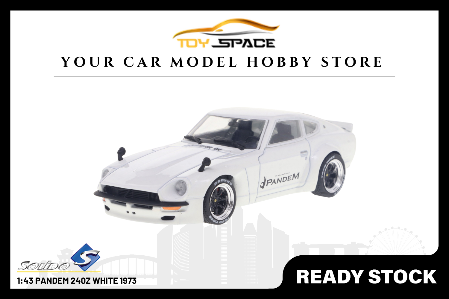 [SOLIDO] 1:43 Pandem 240Z White 1973 - Toy Space Diecast Online Store Singapore