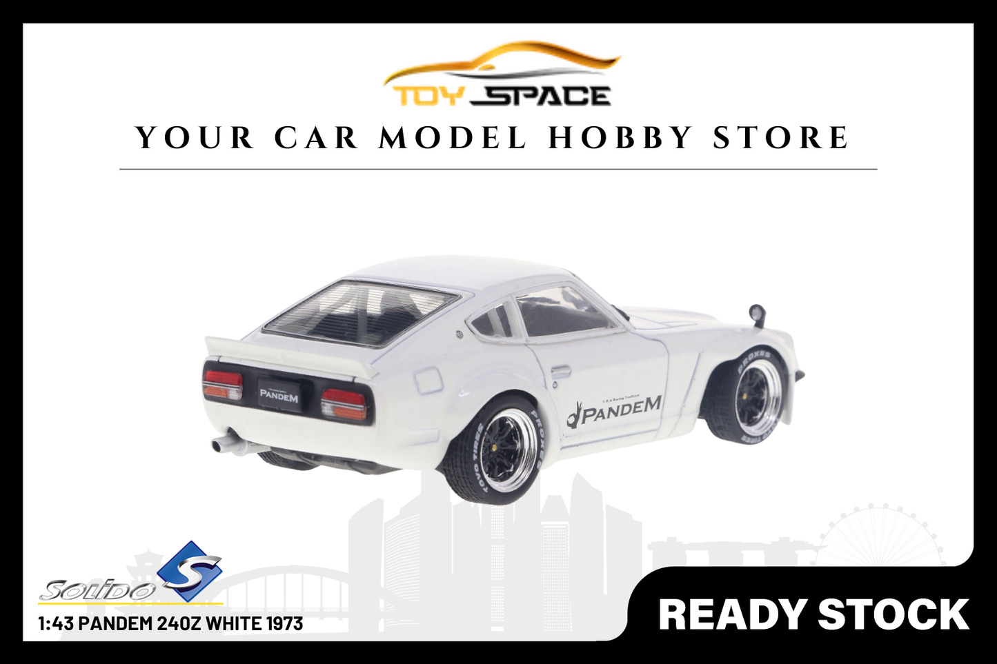 [SOLIDO] 1:43 Pandem 240Z White 1973 - Toy Space Diecast Online Store Singapore