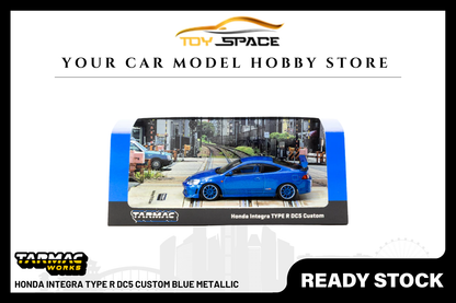 [TARMAC WORKS] 1:64 Honda Integra Type R DC5 Custom Blue Metallic - Toy Space Diecast Online Store Singapore
