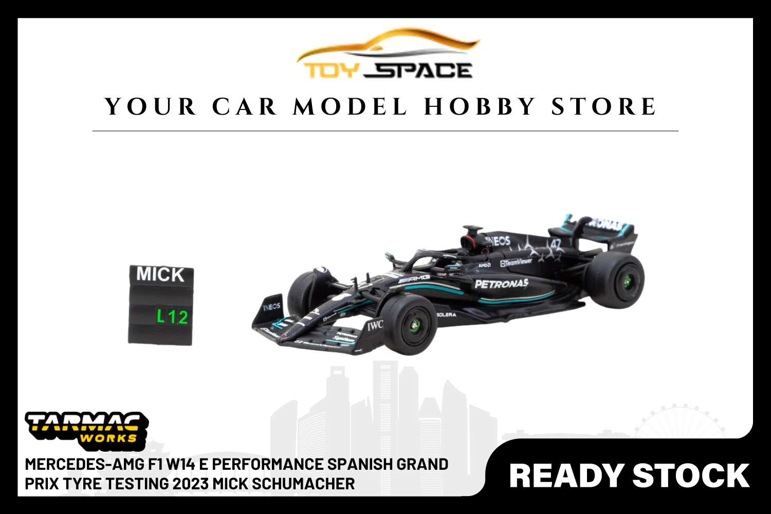 [TARMAC WORKS] 1:64 Mercedes-AMG F1 W14 E Performance Spanish Grand Prix Tyre Testing 2023 Mick Schumacher - Toy Space Diecast Online Store Singapore