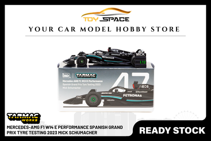 [TARMAC WORKS] 1:64 Mercedes-AMG F1 W14 E Performance Spanish Grand Prix Tyre Testing 2023 Mick Schumacher - Toy Space Diecast Online Store Singapore