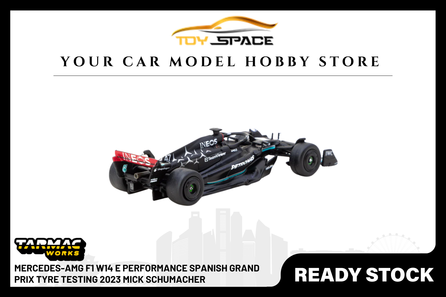 [TARMAC WORKS] 1:64 Mercedes-AMG F1 W14 E Performance Spanish Grand Prix Tyre Testing 2023 Mick Schumacher - Toy Space Diecast Online Store Singapore