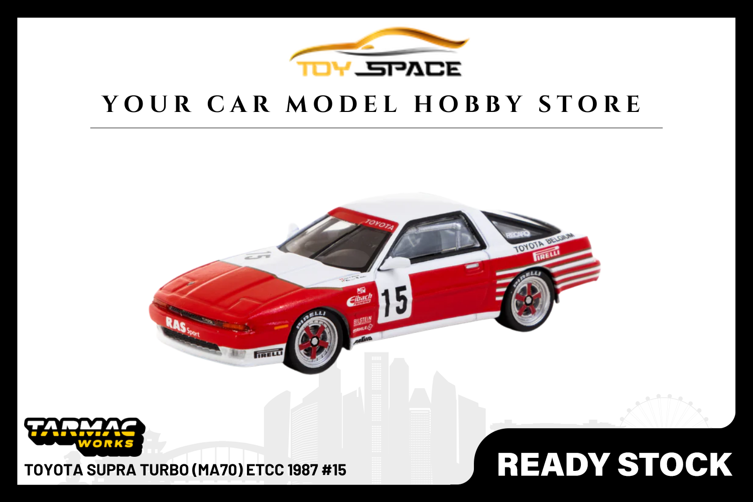 [TARMAC WORKS] 1:64 Toyota Supra Turbo (MA70) ETCC 1987 #15 - Toy Space Diecast Online Store Singapore