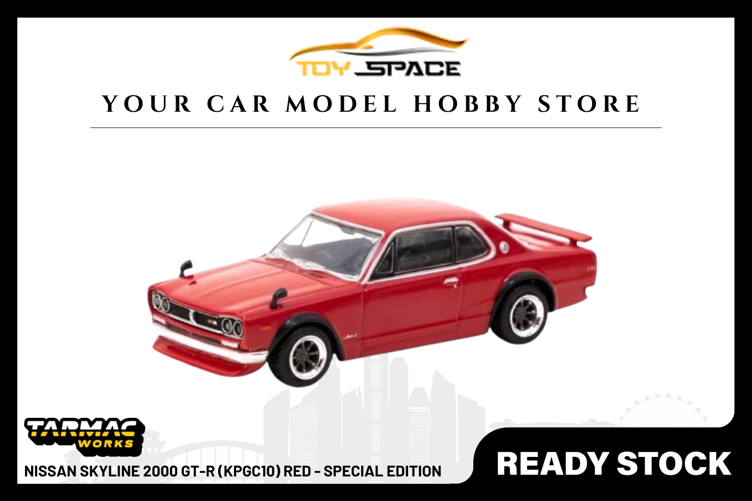[TARMAC WORKS] 1:64 Nissan Skyline 2000 GT-R (KPGC10) Red - Special Edition - Toy Space Diecast Online Store Singapore