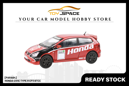 [PARA64] Honda Civic Type R EP3 BTCC - Toy Space Diecast Online Store Singapore