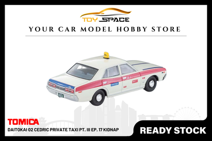 [TOMICA] Daitokai 02 CEDRIC Private Taxi Pt. III Ep. 17 Kidnap - Toy Space Diecast Online Store Singapore